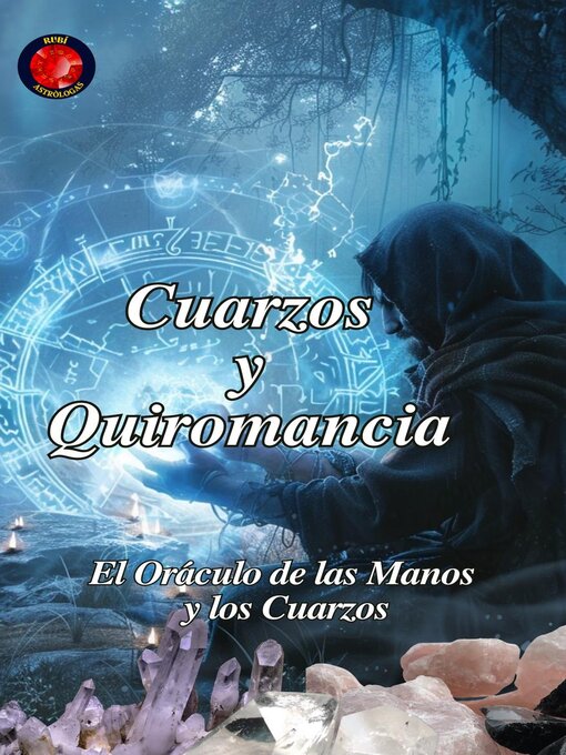 Title details for Cuarzos y Quiromancia by Alina Rubi - Available